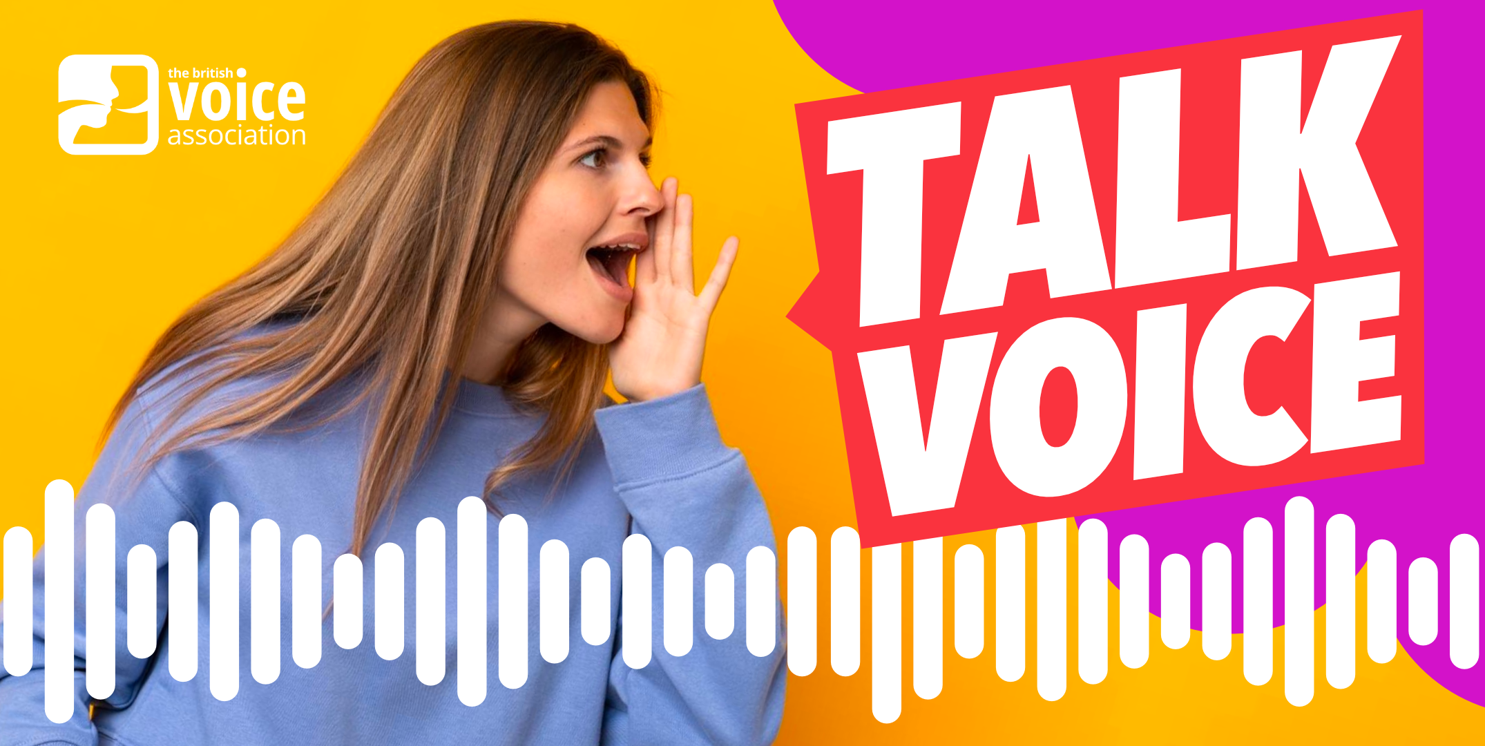 Talk Voice - Talk 4: Tracey Maloney and Janet Shell